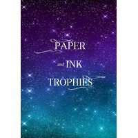 Paper and Ink Trophies - J. Houser