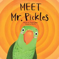 Meet Mr. Pickles - Sharon Hanna