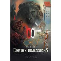 War of Earth's Dimensions: Ruling the Light & Dark Worlds - Fiction Novel Book