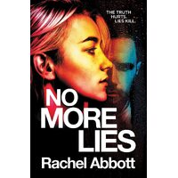 No More Lies  - Rachel Abbott