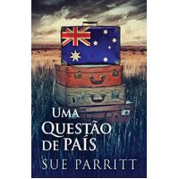 Uma Questo de Pas - Sue Parritt