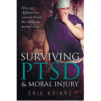 Surviving PTSD & moral injury Book