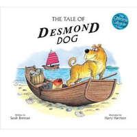The Tale of Desmond Dog -Harry Harrison Sarah Brennan Book
