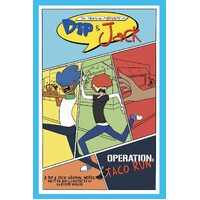 The Hilarious Mishaps of Dip & Jack: Operation Taco Run - Klifford Barkus