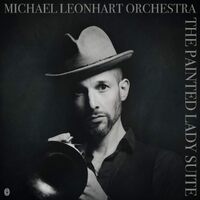 The Painted Lady Suite - Michael Leonhart CD