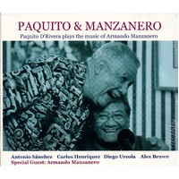 Paquito & Manzanero - Paquito D'Rivera Plays The Music Of Armandomanzanero CD