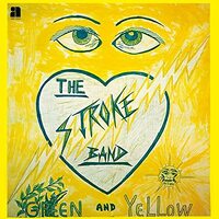 Green Yellow STROKE BAND CD