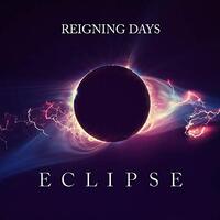 Eclipse -Reigning Days CD