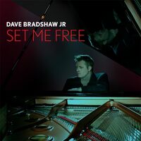 Set Me Free - Dave Bradshaw Jr CD