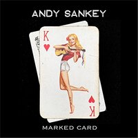 Marked Card -Sankey, Andy CD