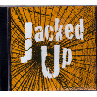 Jacked Up -Jacked Up CD