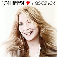 I Choose Love -Joni Lambert CD