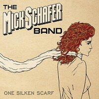 One Silken Scarf -Mick Schafer CD