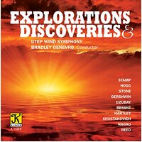 Explorations Discoveries -Utep Wind Symphony CD