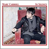 In Silence -Carroll, Marc CD