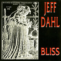 Bliss - Jeff Dahl CD