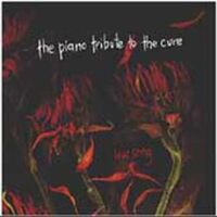 Lovesong: The Piano Tribute To The Cure - Various Artists CD