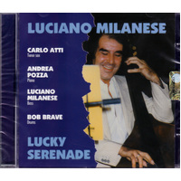 Lucky Serenade -Luciano Milanese CD