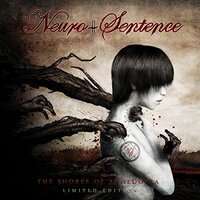 Shores Ofanhedonia -Neurosentence CD