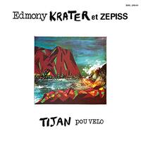 Tijan Pou Velo -Krater, Edmony & Zepiss CD