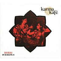 Karma Kafe - Dubai CD