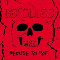 Refuse To Rot -Befouled CD