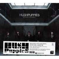 Silence Is Golden -Hushpuppies CD