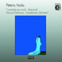 Cantabile Per Archi Botschaft -Vasks, Peteris CD