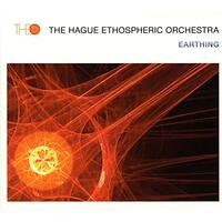 Earthing -Hague Ethosperic Orchestra CD