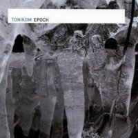 Epoch -Tonikom CD