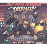 Overdubbed SLY ROBBIE MEETS DUBMAT CD