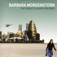 Grass Is Always Greener - Barbara Morgenstern CD