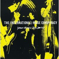 The (International) Noise Conspiracy* - Your Choice Live Series CD NEW SEALED