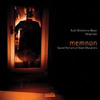 Ruth Wilhelmine Meyer - Helge Lien – Memnon (Sound Portraits Of Ibsen Characters) CD