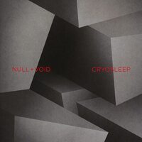 Null + Void - Cryosleep CD