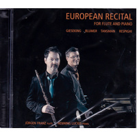 European Recital For Flute & Piano -Blumer / Gieseking / Franz / Lucius CD