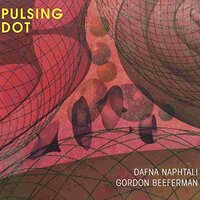 Pulsing Dot -Naphtalis, Dafna Beefer CD