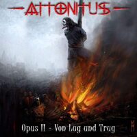 Opus Ii Von Lug Und Trug - ATTONITUS CD