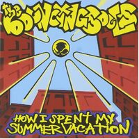 How I Spent My Summer Vacation - BOUNCING SOULS CD