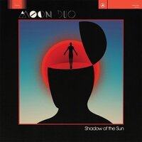 Shadow Of The Sun -Moon Duo CD