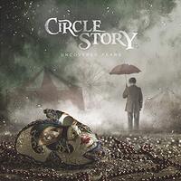 Uncovered Fears -Circle Story CD