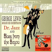 Dr Jazz Blues From The Bayou - George His Orche Lewis CD