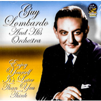 Guy Lombardo And His Royal Canadians - Enjoy Yourself CD