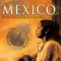 Mexico - Luz De Luna - The Best Boleros From Costa Chica -Various Artists CD