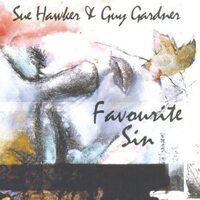 Sue Hawker & Guy Gardner - Favourite Sin CD