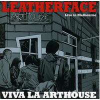 Viva La Arthouse -Leatherface CD