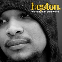 Warm Human Cold World -Heston CD