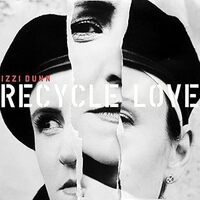 Recycle Love - Izzi Dunn CD