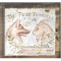 Gallowsbirds Bank - The Fiery Furnaces CD