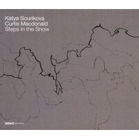 Steps In The Snow -Katya Sourikova & Curtis Macdonald CD